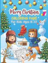 Merry Christmas Coloring Page For Kids Ages 8-12