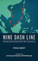 NINE DASH LINE: DECIPHERING THE SOUTH CH