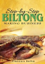 Step-by-Step Biltong Making Business