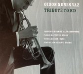 Gideon Nunes Vaz - Tribute to KD - Muziek CD