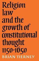 Religion, Law And The Growth Of Constitutional Thought, 1150