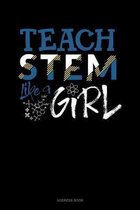 Teach Stem Like A Girl