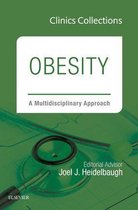 Clinics Collections 3 - Obesity: A Multidisciplinary Approach, 1e (Clinics Collections)