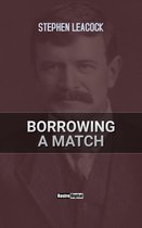 Borrowing a Match