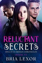 Hell's Guardian Chronicles 6 - Reluctant Secrets