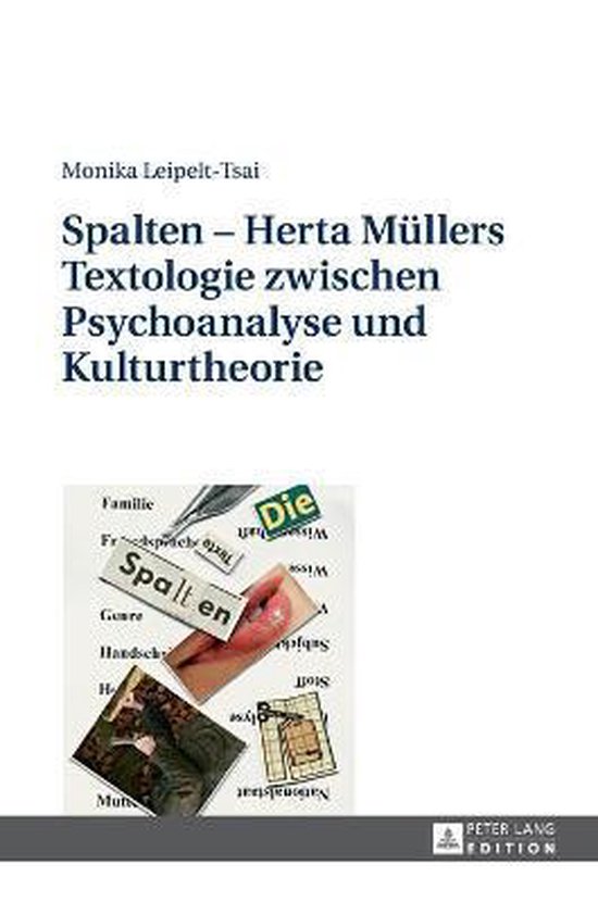 Spalten - Herta Müllers Textologie zwischen Psychoanalyse u ... - cover