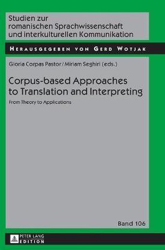 Corpus-based Approaches to Translation and Interpreting | 9783631609569 ...