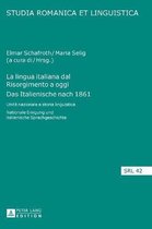 La lingua italiana dal Risorgimento a oggi. Das Italienische nach 1861