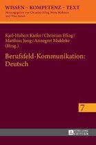 Wissen - Kompetenz - Text- Berufsfeld-Kommunikation: Deutsch