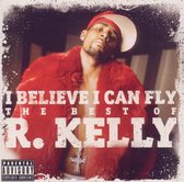 I Believe I Can Fly: The Best Of