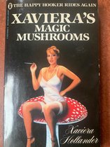 Xaviera's magic mushrooms