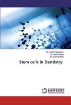 Stem cells in Dentistry