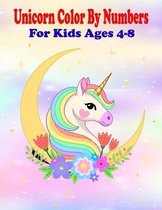 Unicorn Color By Numbers For Kids Ages 4-8