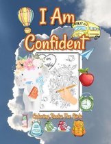 I Am Confident Coloring Books For Girls