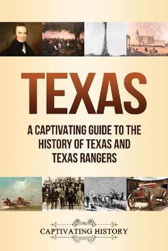 Texas: A Captivating Guide to the History of Texas and Texas ... - cover