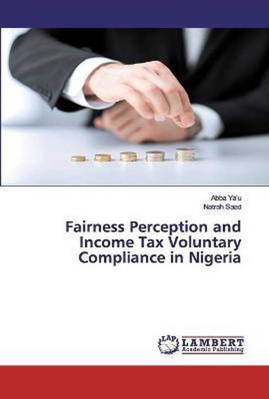 Fairness Perception and Income Tax Voluntary Compliance in N ... - cover