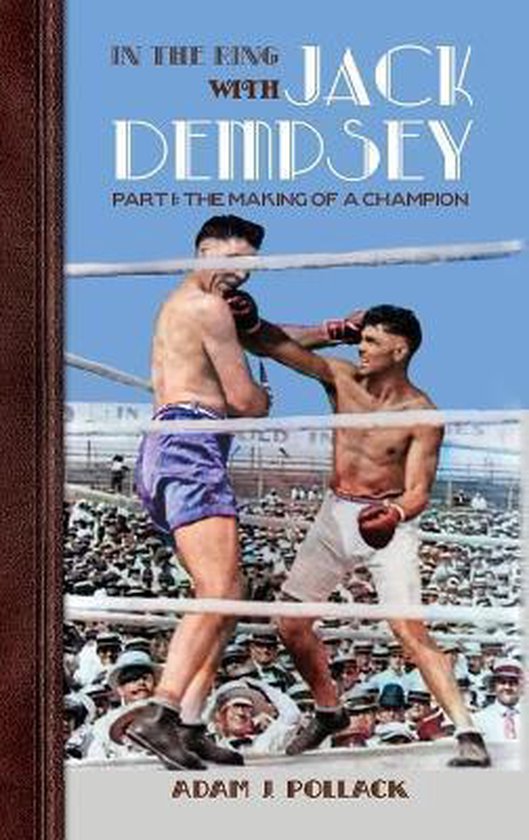 In the Ring With Jack Dempsey - Part I - cover