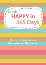 Think Happy in 365 Days