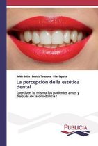 La percepción de la estética dental