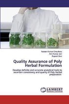 Quality Assurance of Poly Herbal Formulation