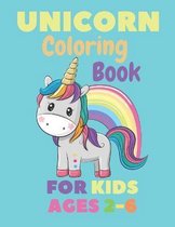 Unicorn Coloring Book For Kids Ages 2-6