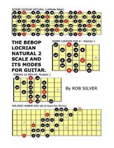 The Bebop Locrian Natural 2 Scale and its Modes for Guitar