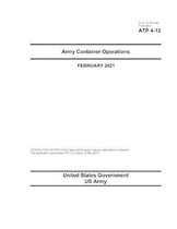 Army Techniques Publication ATP 4-12 Army Container Operations February 2021
