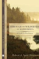Through the Wilderness of Alzheimer's