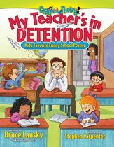 Giggle Poetry - My Teacher's In Detention