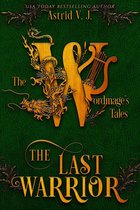 The Wordmage's Tales - The Last Warrior