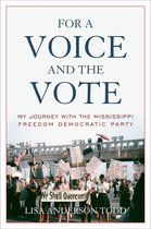Civil Rights and the Struggle for Black Equality in the Twentieth Century - For a Voice and the Vote