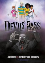 Devils' Pass - Jeff Allen vs. the Time Suck Vampire