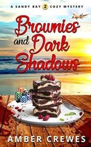 Sandy Bay Cozy Mystery- Brownies and Dark Shadows