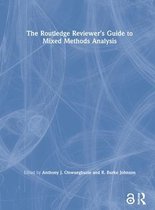 The Routledge Reviewer’s Guide to Mixed Methods Analysis