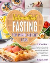 Intermittent Fasting for Rapid Weight Loss