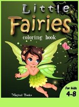 Little Fairies coloring book for kids 4-8