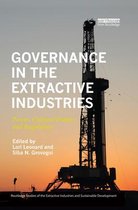 Routledge Studies of the Extractive Industries and Sustainable Development- Governance in the Extractive Industries