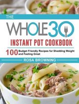 The Whole 30 Instant Pot Cookbook