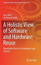 A Holistic View of Software and Hardware Reuse