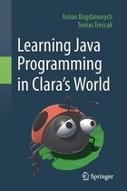 Learning Java Programming in Clara s World