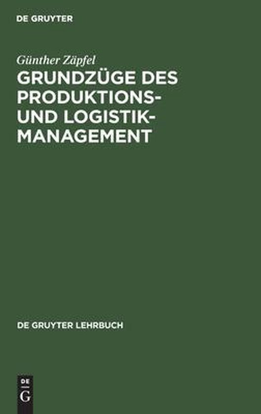 Grundzüge Des Produktions- Und Logistikmanagement - cover