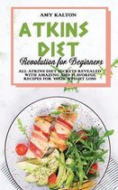 Atkins Diet Revolution for Beginners