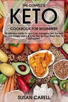 The Complete Keto Cookbook For Beginners