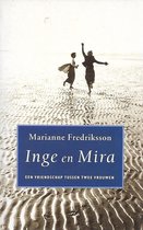 Inge en Mira - Marianne Fredriksson