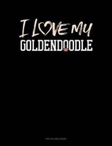 I Love My Goldendoodle: Two Column Ledger