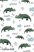 Address Book: For Contacts, Addresses, Phone, Email, Note, Emergency Contacts, Alphabetical Index With Pattern Cute Crocodiles