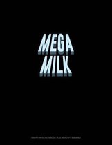 Mega Milk: Graph Paper Notebook - 0.25 Inch (1/4) Squares