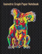 Isometric Graph Paper Notebook: Equilateral Triangles, 120 Pages, Vibrant Koala Bear Cover, 8.5 x 11 inches (21.59 x 27.94 cm)
