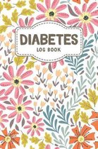Diabetes Log Book: Daily Blood Sugar Monitoring For 52 Weeks Tracker and Record Diabetic