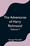 The Adventures of Harry Richmond - Volume 7